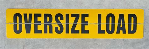 metal oversize load signs